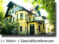 |> Wohn- / Geschftsreferenzen